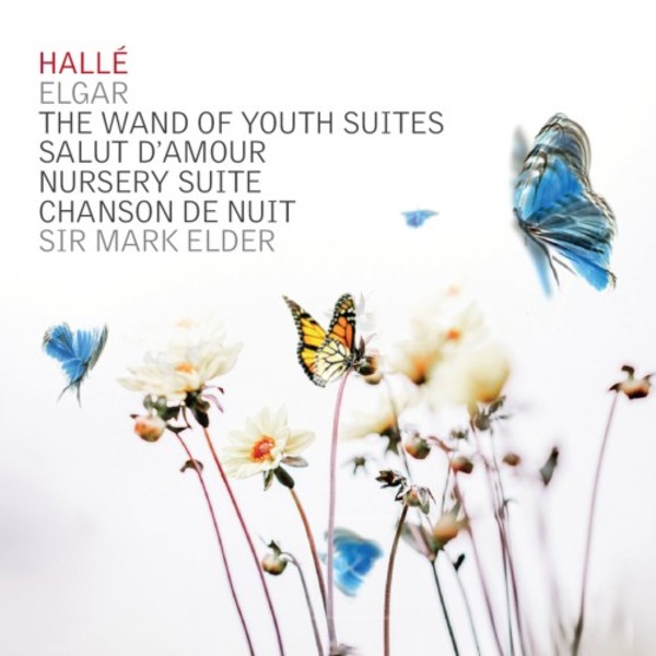 Elgar - Wand of Youth Suites, Salut d’amour, Chanson de nuit | Halle CDHLL7548