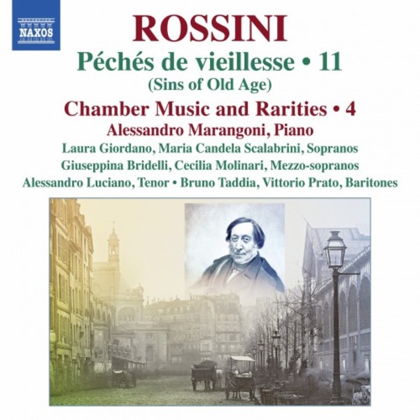 Rossini - Peches de vieillesse Vol.11: Chamber Music & Rarities Vol.4 | Naxos 8573964