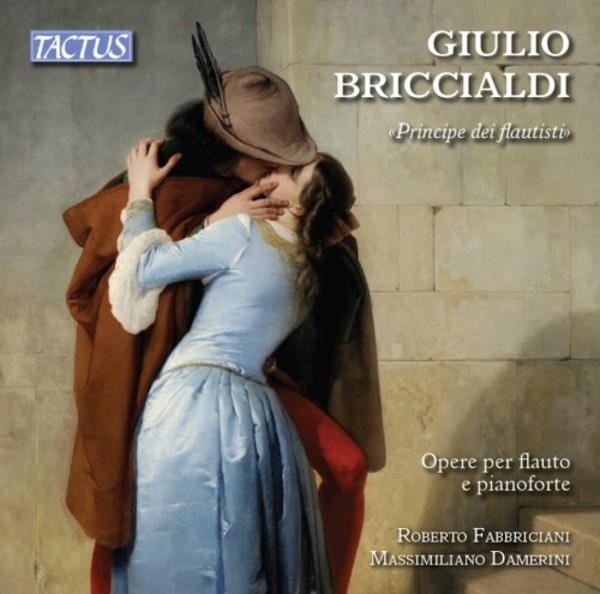 Briccialdi - Works for Flute and Piano | Tactus TC810203
