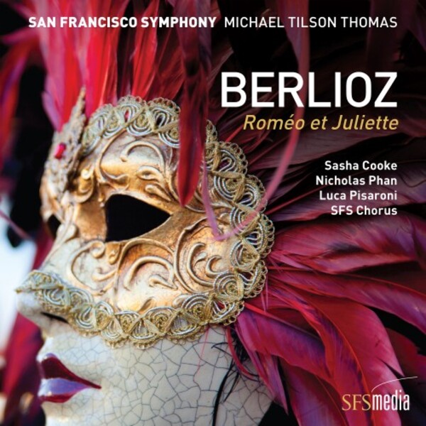 Berlioz - Romeo et Juliette | SFS Media SFS0074
