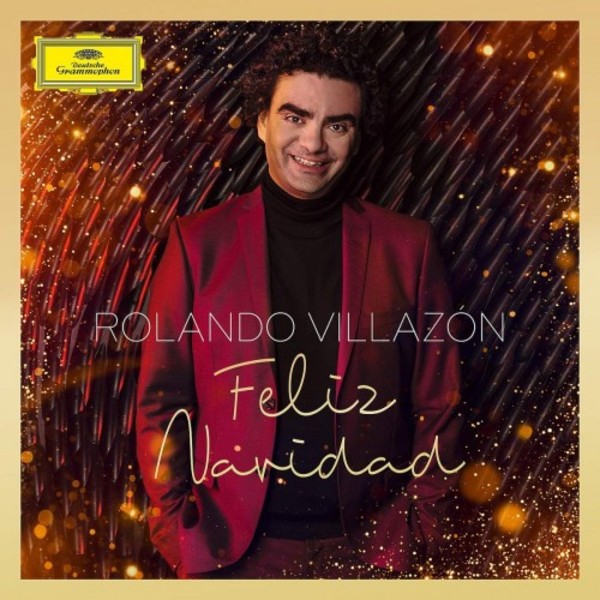 Rolando Villazon: Feliz Navidad | Deutsche Grammophon 4835809