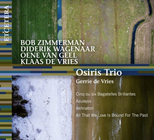 Music by Zimmerman, Wagenaar, Van Geel & De Vries | Etcetera KTC1619