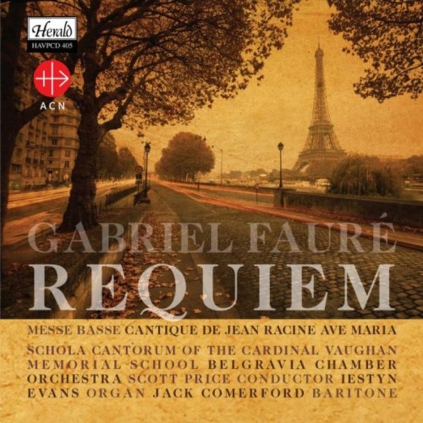 Faure - Requiem, Messe Basse, Ave Maria, Cantique de Jean Racine | Herald HAVPCD405