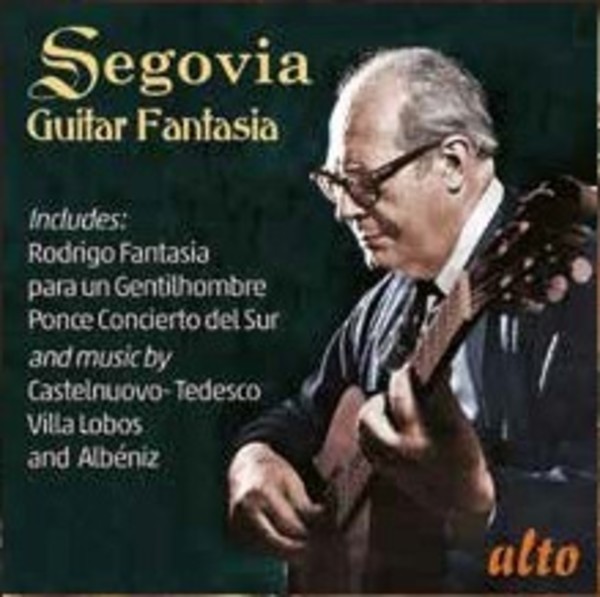 Andres Segovia: Guitar Fantasia | Alto ALC1395