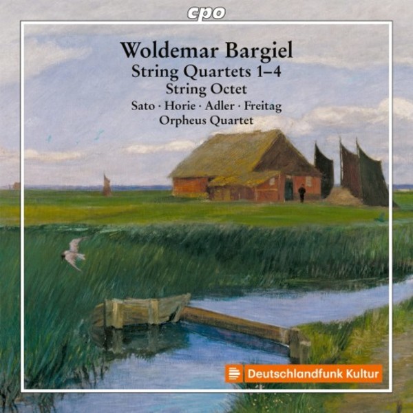 Bargiel - Complete String Quartets & String Octet | CPO 5550952