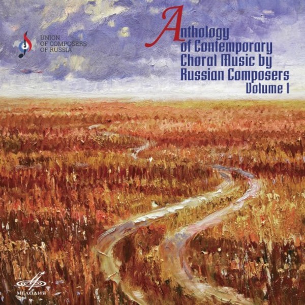 Anthology of Contemporary Russian Choral Music Vol.1 | Melodiya MELCD1002557