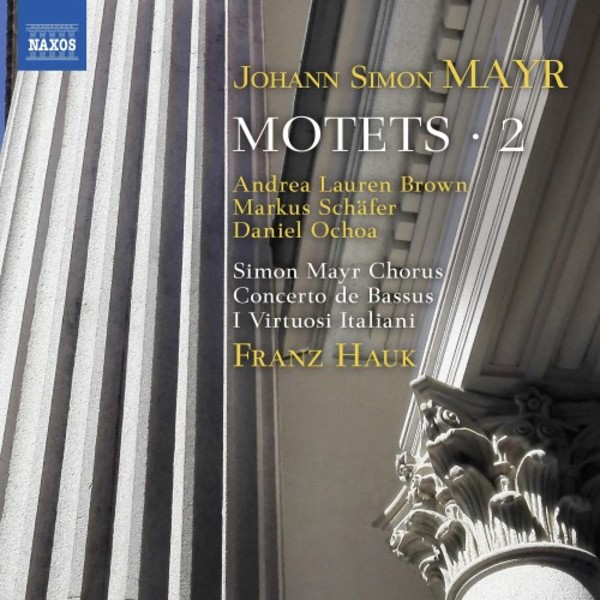 JS Mayr - Motets Vol.2 | Naxos 8573909