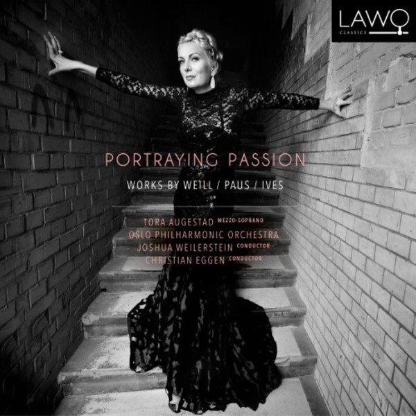 Portraying Passion: Works by Weill, Paus & Ives