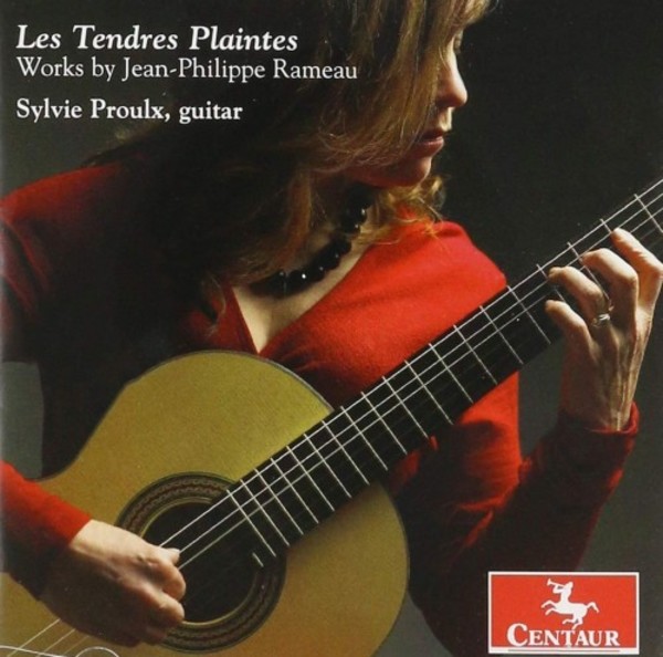 Les Tendres Plaintes: Works by Jean-Philippe Rameau | Centaur Records CRC3603