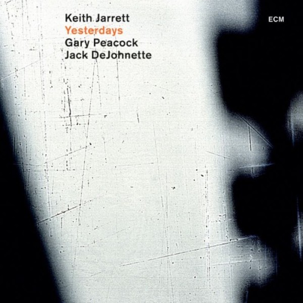 Keith Jarrett: Yesterdays