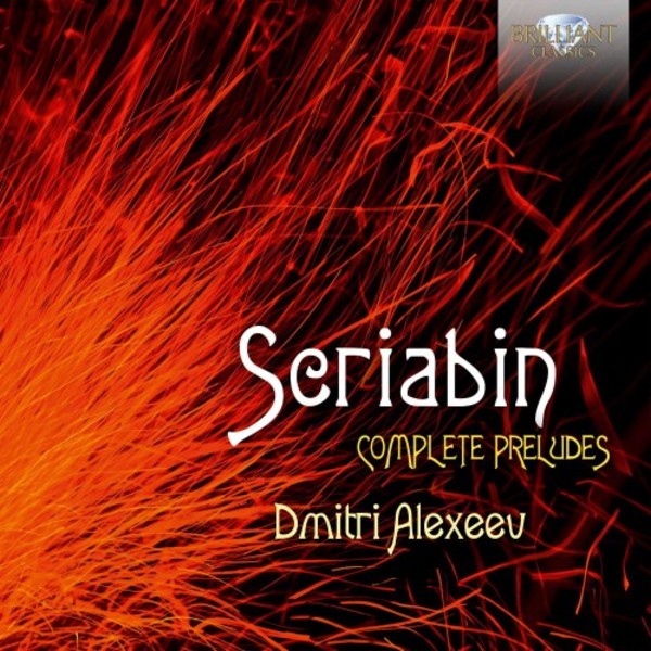 Scriabin - Complete Preludes | Brilliant Classics 95651