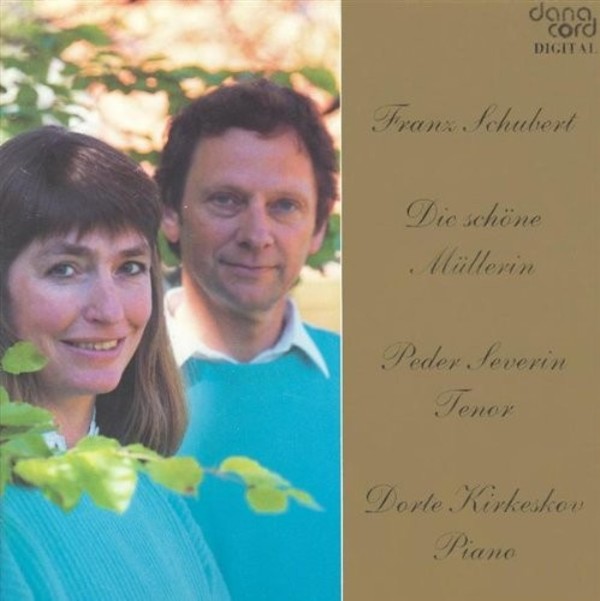 Schubert - Die schone Mullerin | Danacord DACOCD396