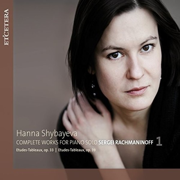 Rachmaninov - Complete Works for Piano Solo Vol.1: Etudes-Tableaux | Etcetera KTC1451