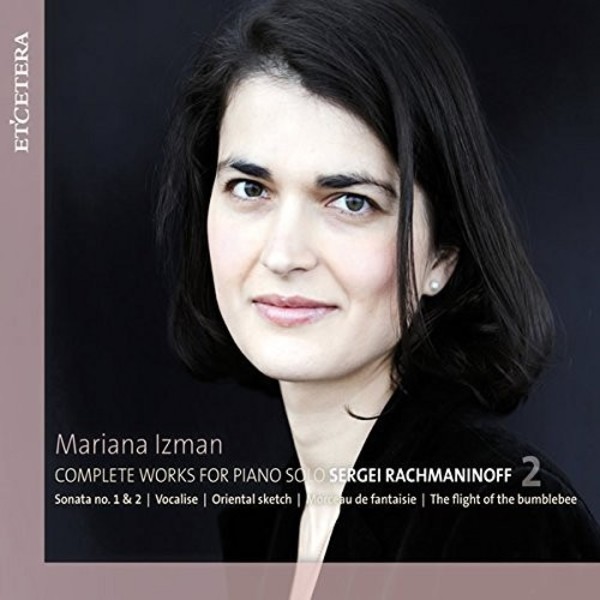 Rachmaninov - Complete Works for Piano Solo Vol.2: Sonatas etc.
