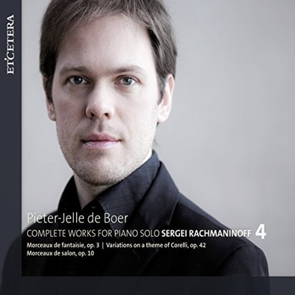 Rachmaninov - Complete Works for Piano Solo Vol.4