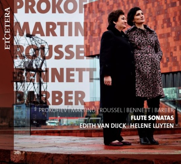 Prokofiev, Martinu, Roussel, Bennett, Barber - Flute Sonatas