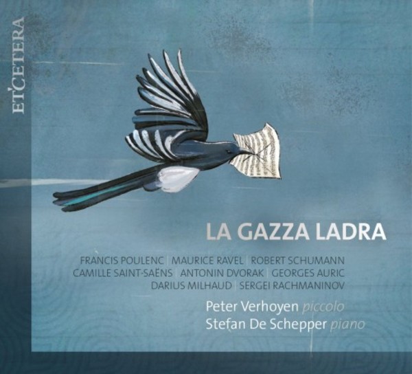 La gazza ladra: Music for Piccolo & Piano
