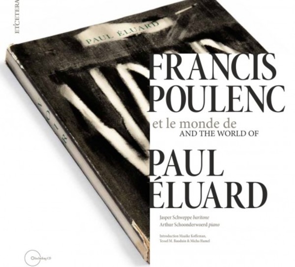 Francis Poulenc and the World of Paul Eluard | Etcetera KTC1585