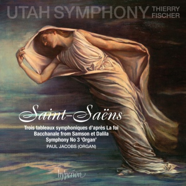Saint-Saens - Symphony no.3, Bacchanale, 3 Tableaux symphoniques