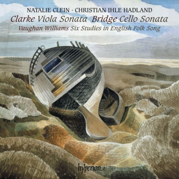Clarke - Viola Sonata; Bridge - Cello Sonata