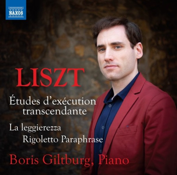 Liszt - Etudes dexecution transcendante, La leggierezza, Rigoletto Paraphrase | Naxos 8573981