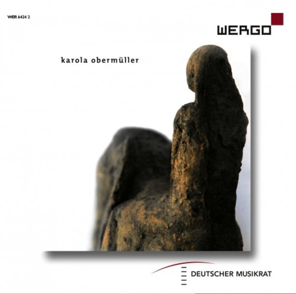 Edition Zeitgenossische Musik: Karola Obermuller | Wergo WER64242