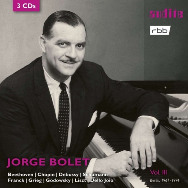Jorge Bolet: RIAS Recordings Vol.3 (1961-1974) | Audite AUDITE21459