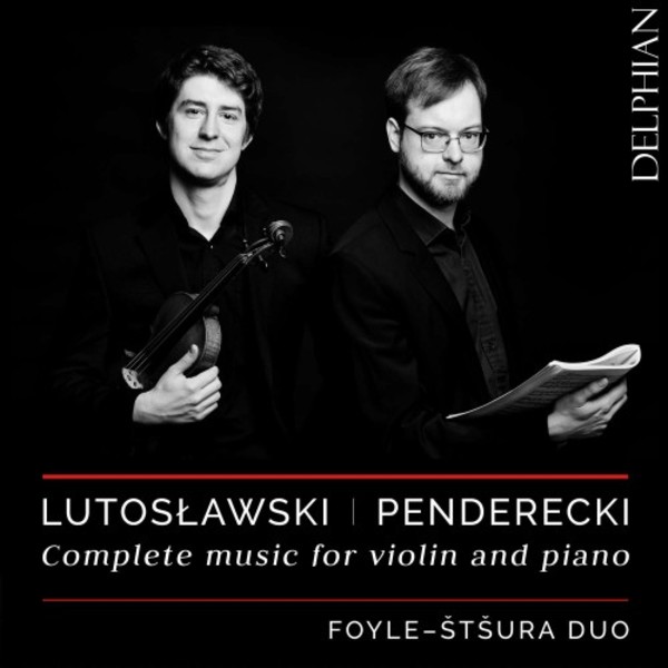 Lutoslawski & Penderecki - Complete Music for Violin & Piano | Delphian DCD34217