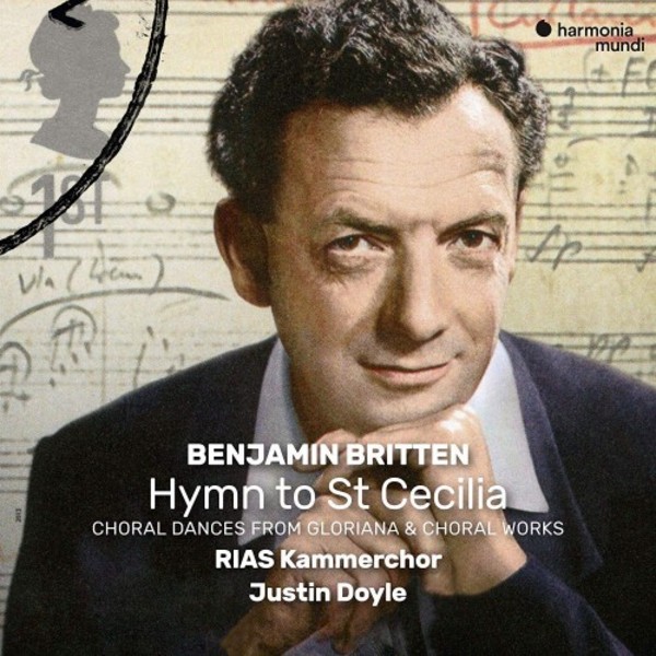 Britten - Hymn to St Cecilia & other Choral Works | Harmonia Mundi HMM902285