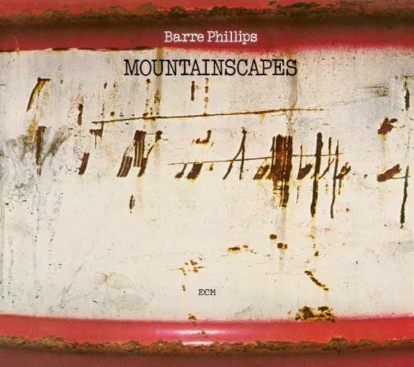 Barre Phillips - Mountainscapes | ECM 6743049