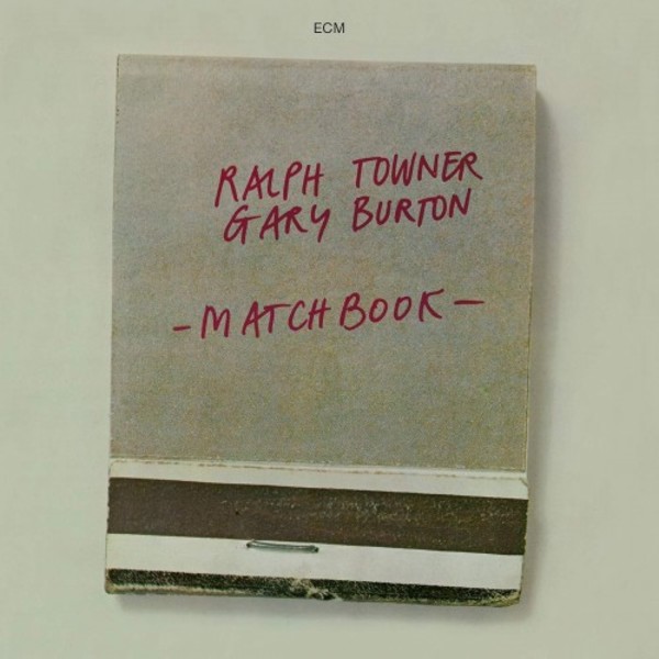 Ralph Towner & Gary Burton: Matchbook | ECM 6743482
