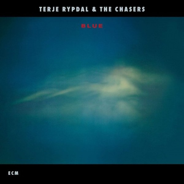 Terje Rypdal & The Chasers: Blue | ECM 6743532