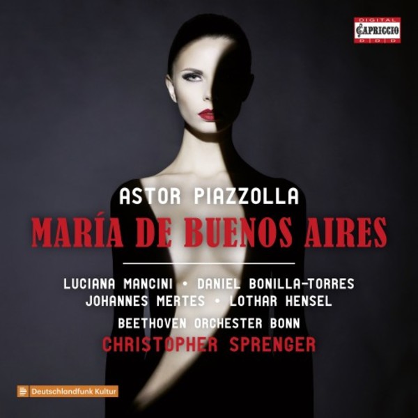 Piazzolla - Maria de Buenos Aires | Capriccio C5305