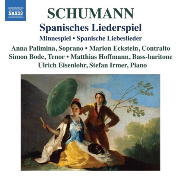 Schumann - Spanisches Liederspiel, Minnespiel, Spanische Liebeslieder