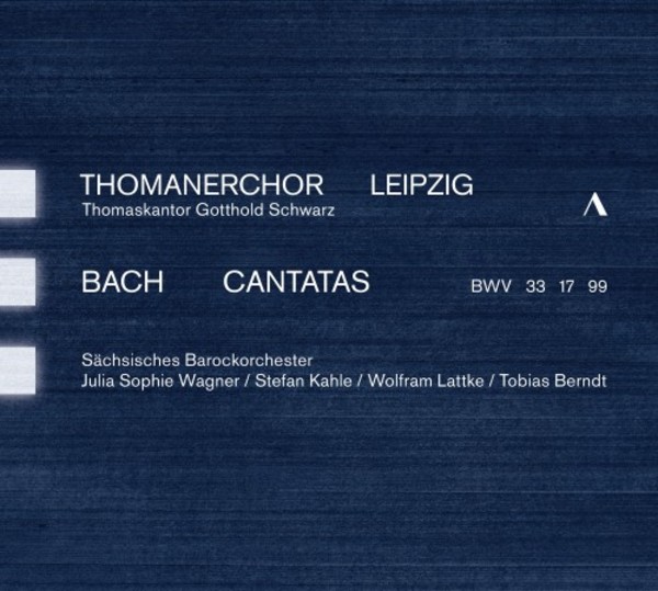 JS Bach - Cantatas BWV 33, 17 & 99 | Accentus ACC30471