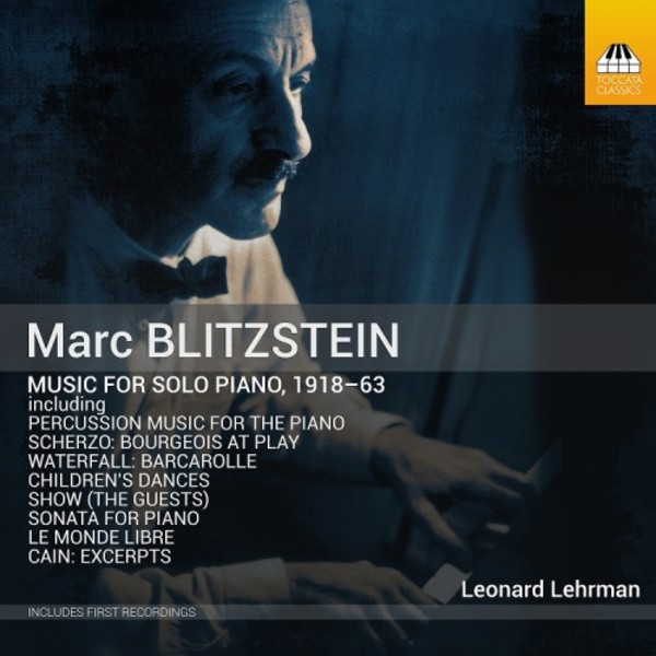 Blitzstein - Music for Solo Piano 1918�63