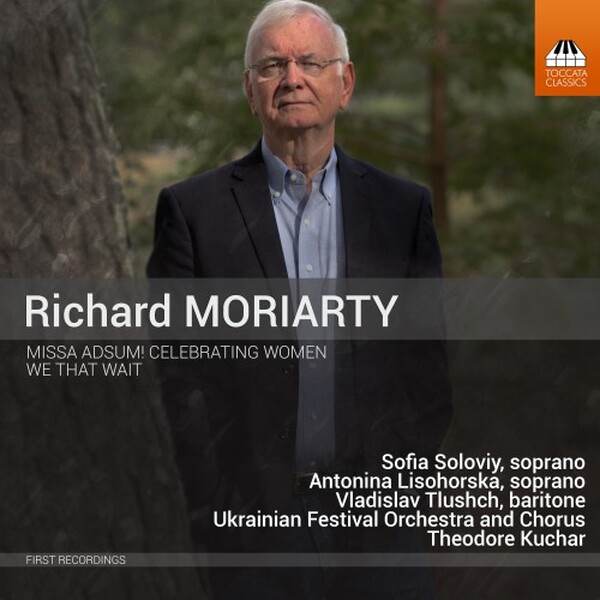 R Moriarty - Missa Adsum Celebrating Women, We That Wait