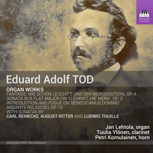 Tod - Organ Works | Toccata Classics TOCC0505