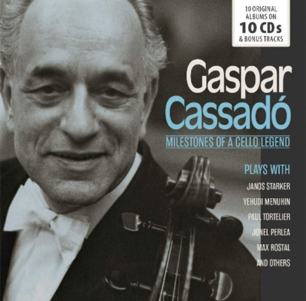 Gaspar Cassado: Milestones of a Cello Legend