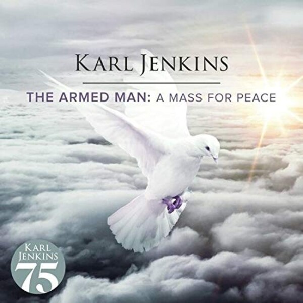 Karl Jenkins - The Armed Man: A Mass for Peace | Decca 4817826