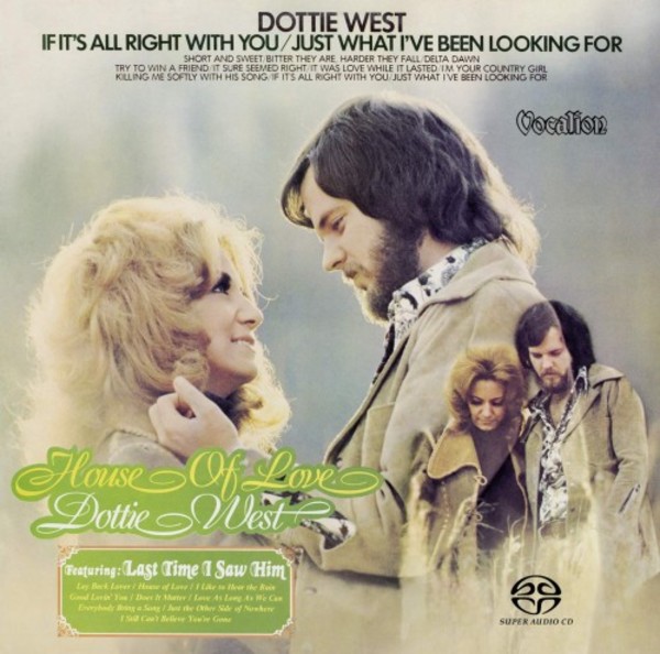 Dottie West: House of Love & If it’s All Right with You - Just What I’ve Been Looking For