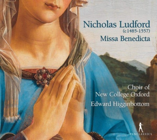 Ludford - Missa Benedicta | Pan Classics PC10403