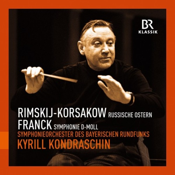 Kondrashin conducts Rimsky-Korsakov & Franck