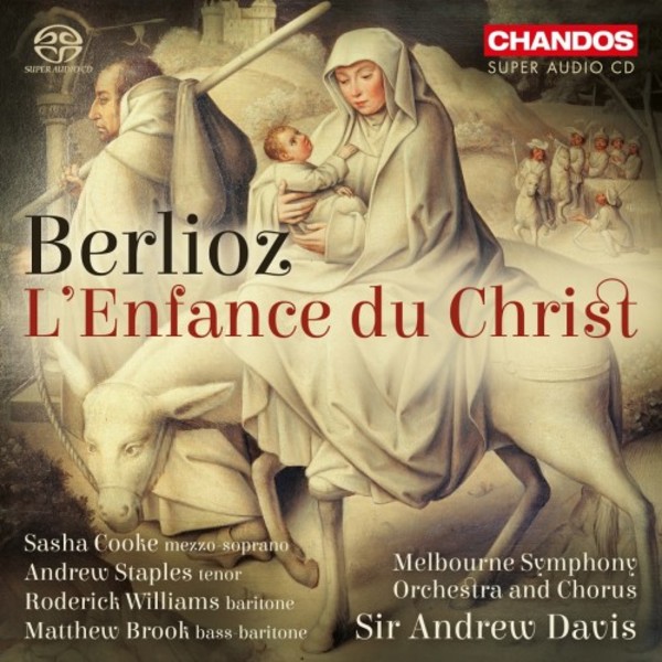 Berlioz - L�Enfance du Christ