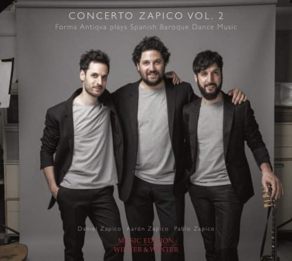 Concerto Zapico Vol.2: Forma Antiqva plays Spanish Baroque Dance Music | Winter & Winter 9102482