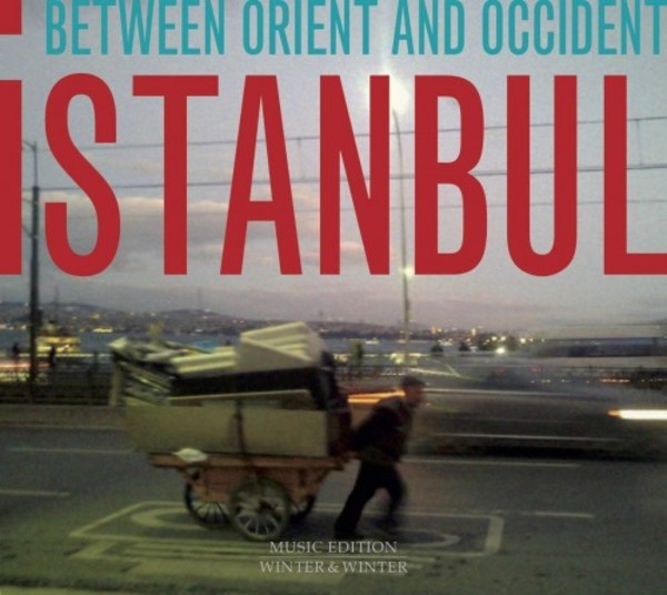 Istanbul: Between Orient and Occident | Winter & Winter 9102492