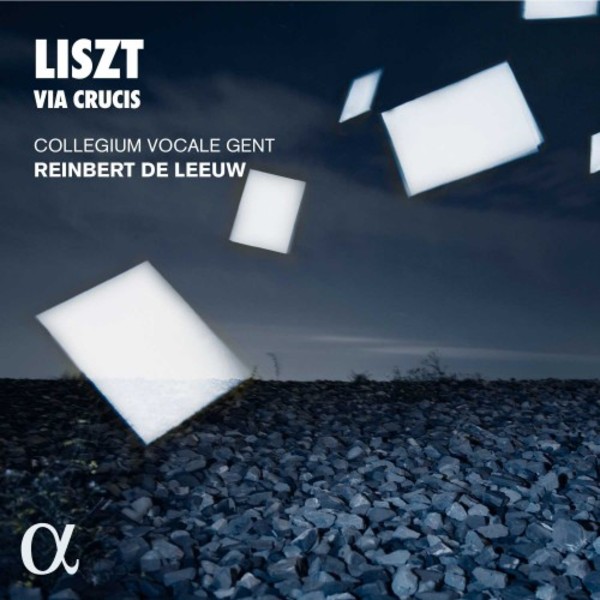 Liszt - Via Crucis | Alpha ALPHA390