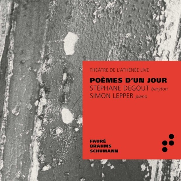 Poemes dun jour: Songs by Faure, Brahms & Schumann | B Records LBM017