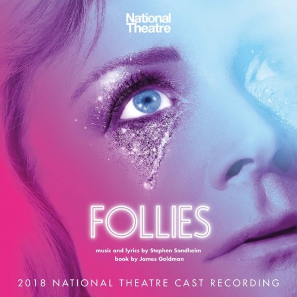 Sondheim - Follies: 2018 National Theatre Cast Recording