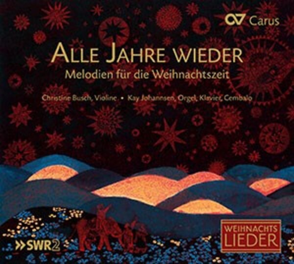 Alle Jahre wieder: Melodies for Christmastide | Carus CAR83013
